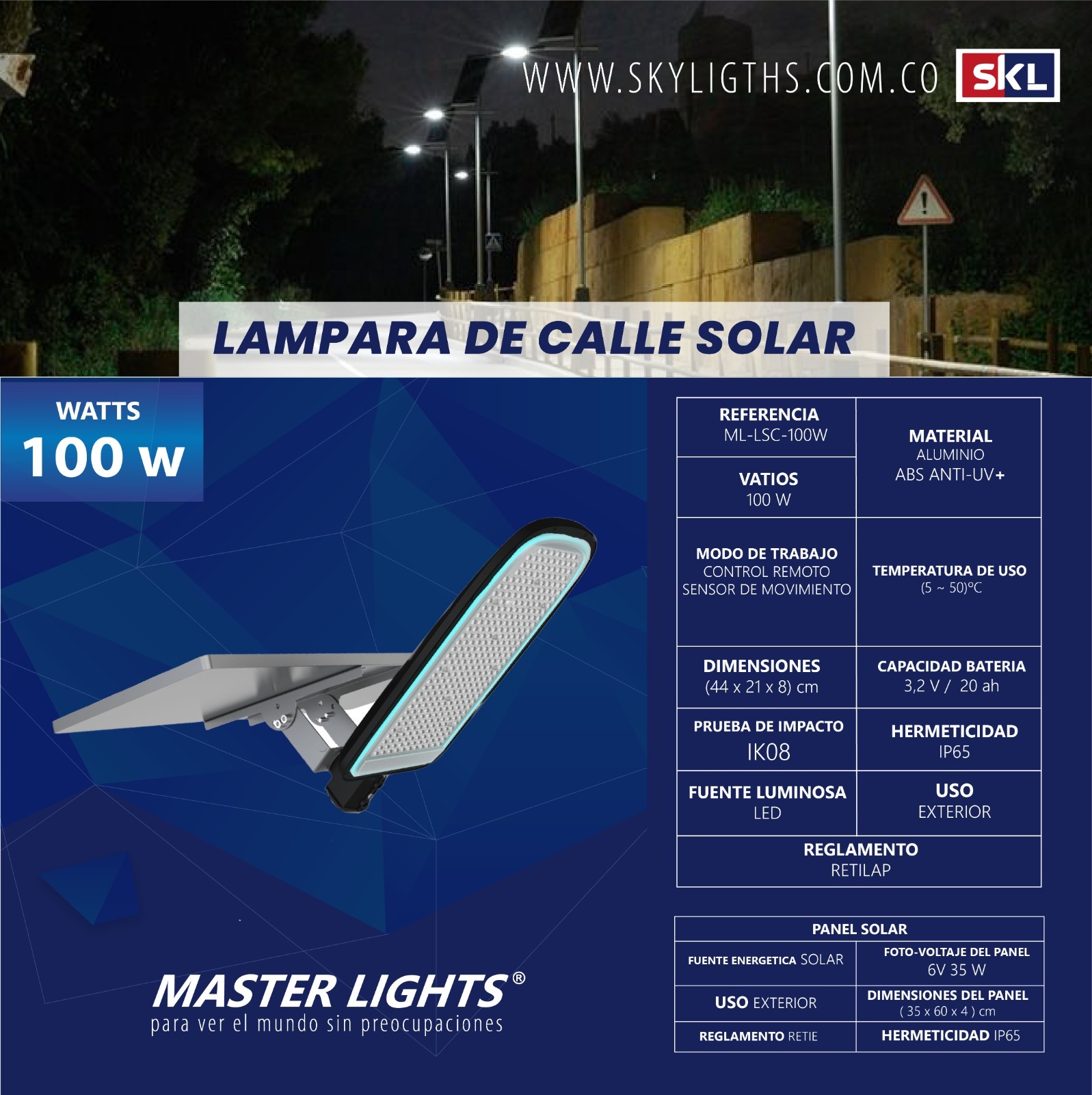Luminaria Solar de Calle 100W 20Ah con Panel Externo